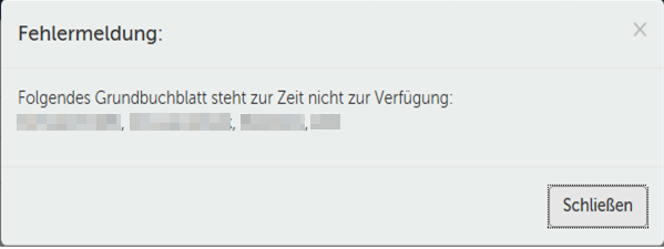 Abbildung: Fehlermeldung bei Suche nach in Wartung befindlichen Grundbüchern